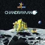 ISRO’s Chandrayaan-3 Lunar Mission
